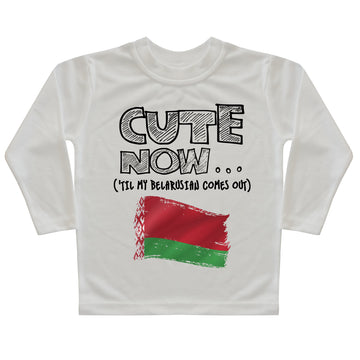 ('Til My Belarusian Comes Out) Toddler Long Sleeve T-shirt