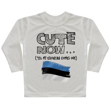 ('Til My Estonian Comes Out) Toddler Long Sleeve T-shirt