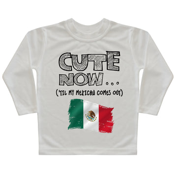('Til My Mexican Comes Out) Toddler Long Sleeve T-shirt