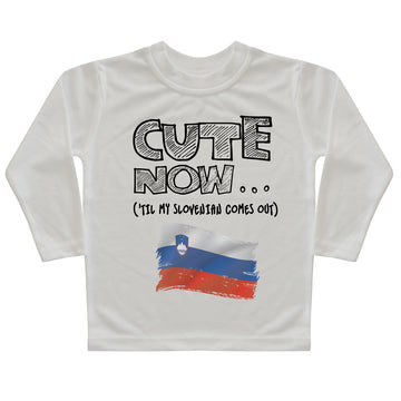 ('Til My Slovenian Comes Out) Toddler Long Sleeve T-shirt