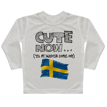 ('Til My Swedish Comes Out) Toddler Long Sleeve T-shirt