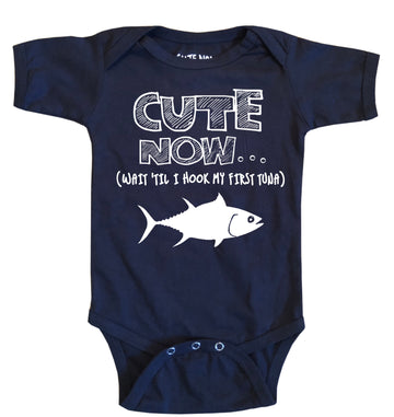(Wait 'Til I Hook My First Tuna) Bodysuit