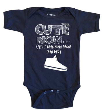 ('Til I Have More Shoes Than Dad) Bodysuit