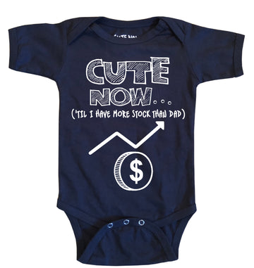 ('Til I Have More Stock Than Dad) Bodysuit