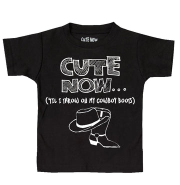 ('Til I Throw On My Cowboy Boots) Toddler T-shirt