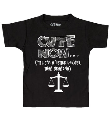 ('Til I'm a Better Lawyer Than Grandma) Toddler T-shirt