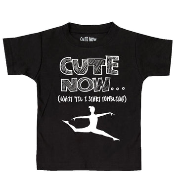 (Wait 'Til I Start Tumbling) Toddler T-shirt