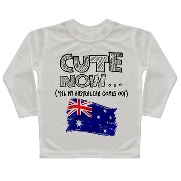 ('Til My Australian Comes Out) Toddler Long Sleeve T-shirt