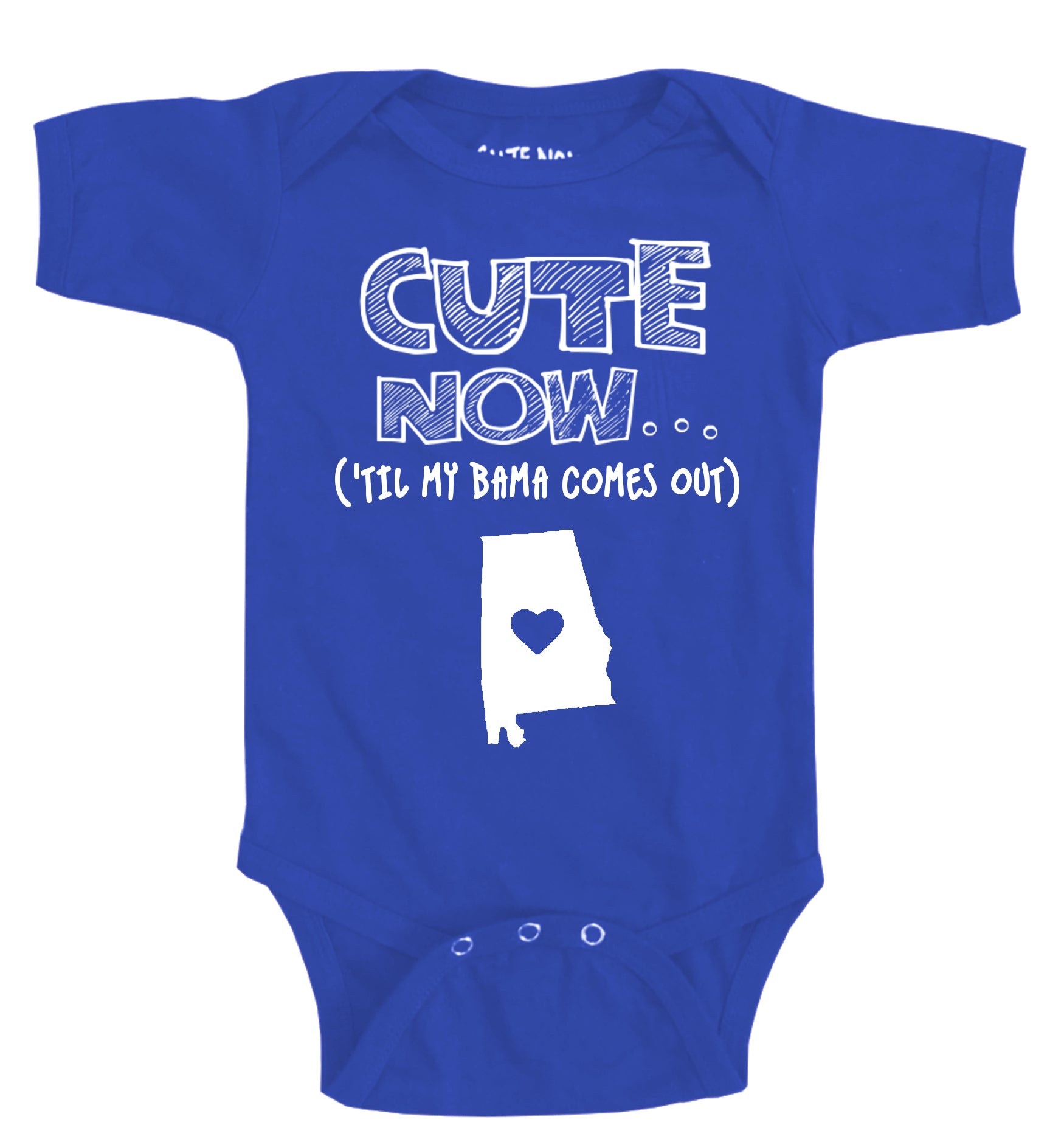 ('Til My Bama Comes Out) Bodysuit