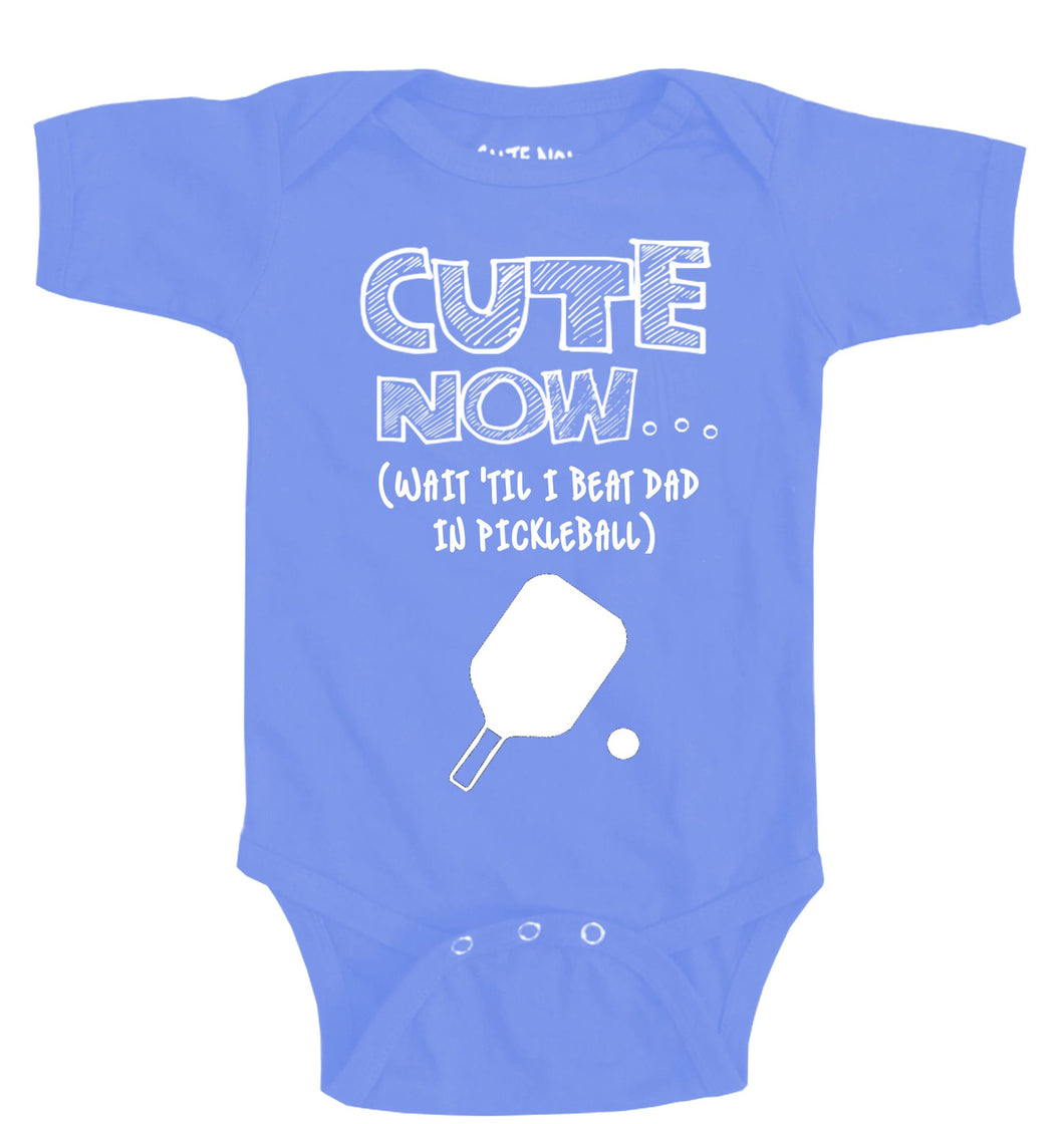 (Wait 'Til I Beat Dad in Pickleball) Bodysuit
