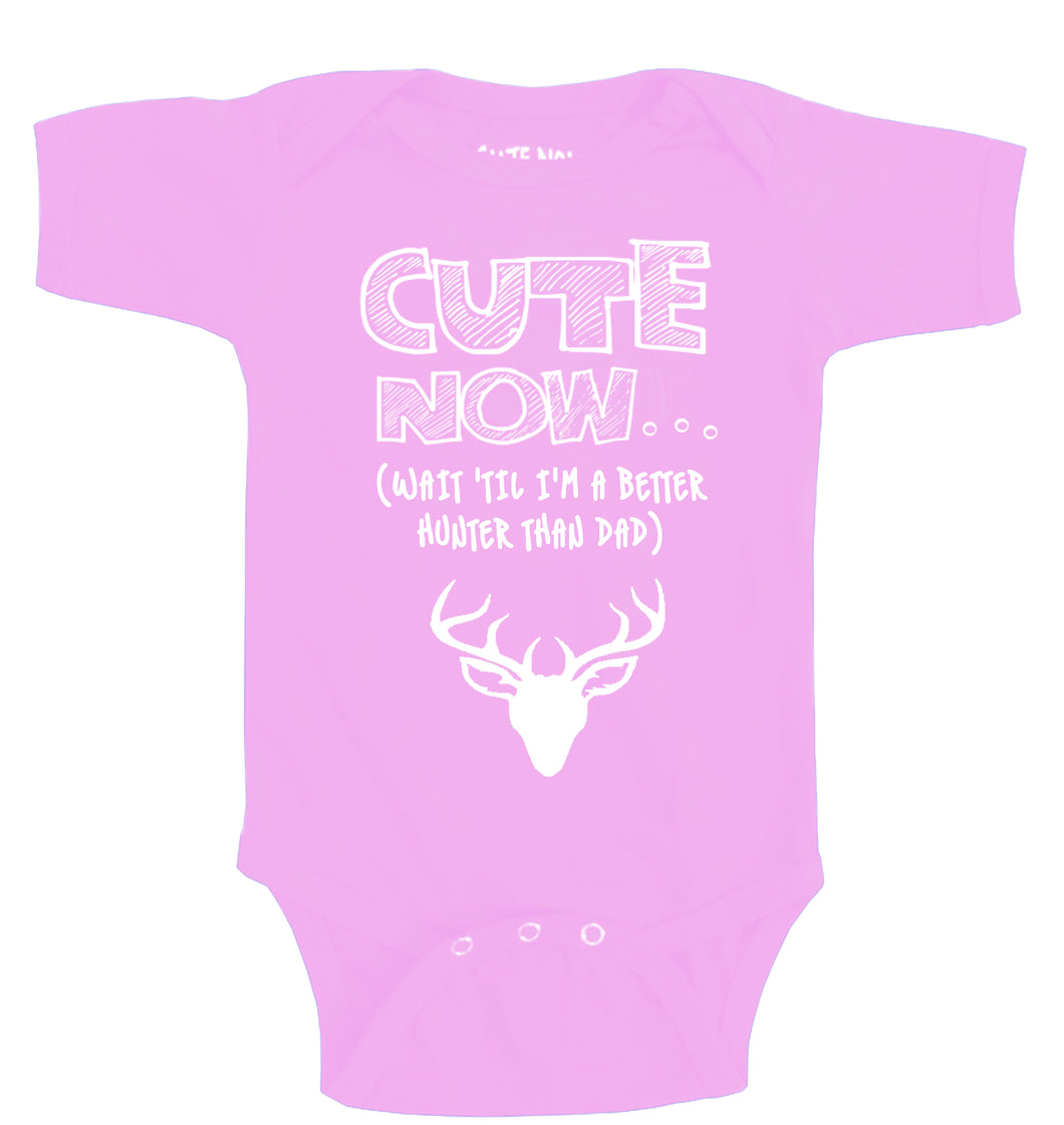 (Wait 'Til I'm A Better Hunter Than Dad) Bodysuit
