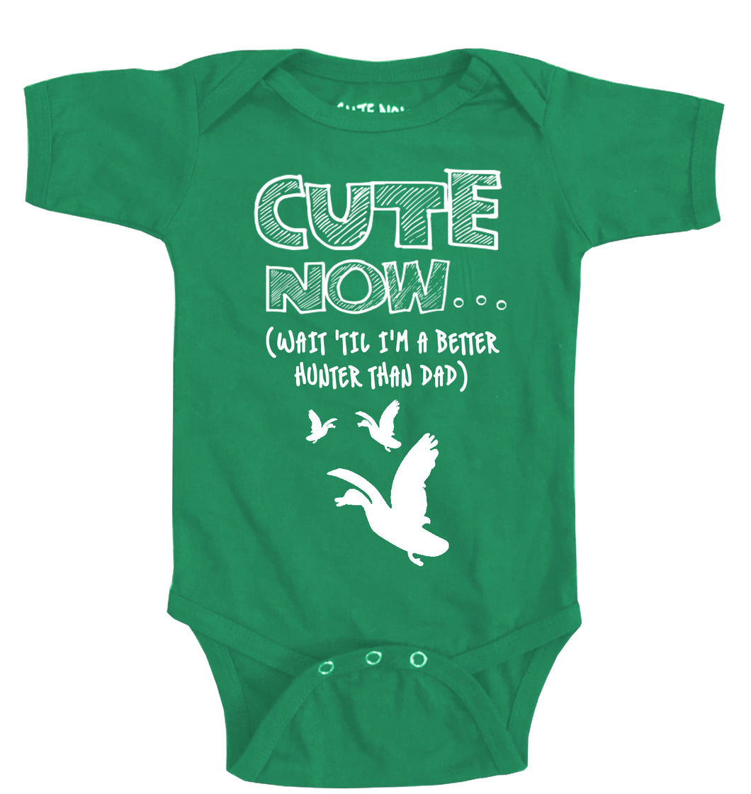 ('Til I'm a Better Hunter Than Dad) Bodysuit