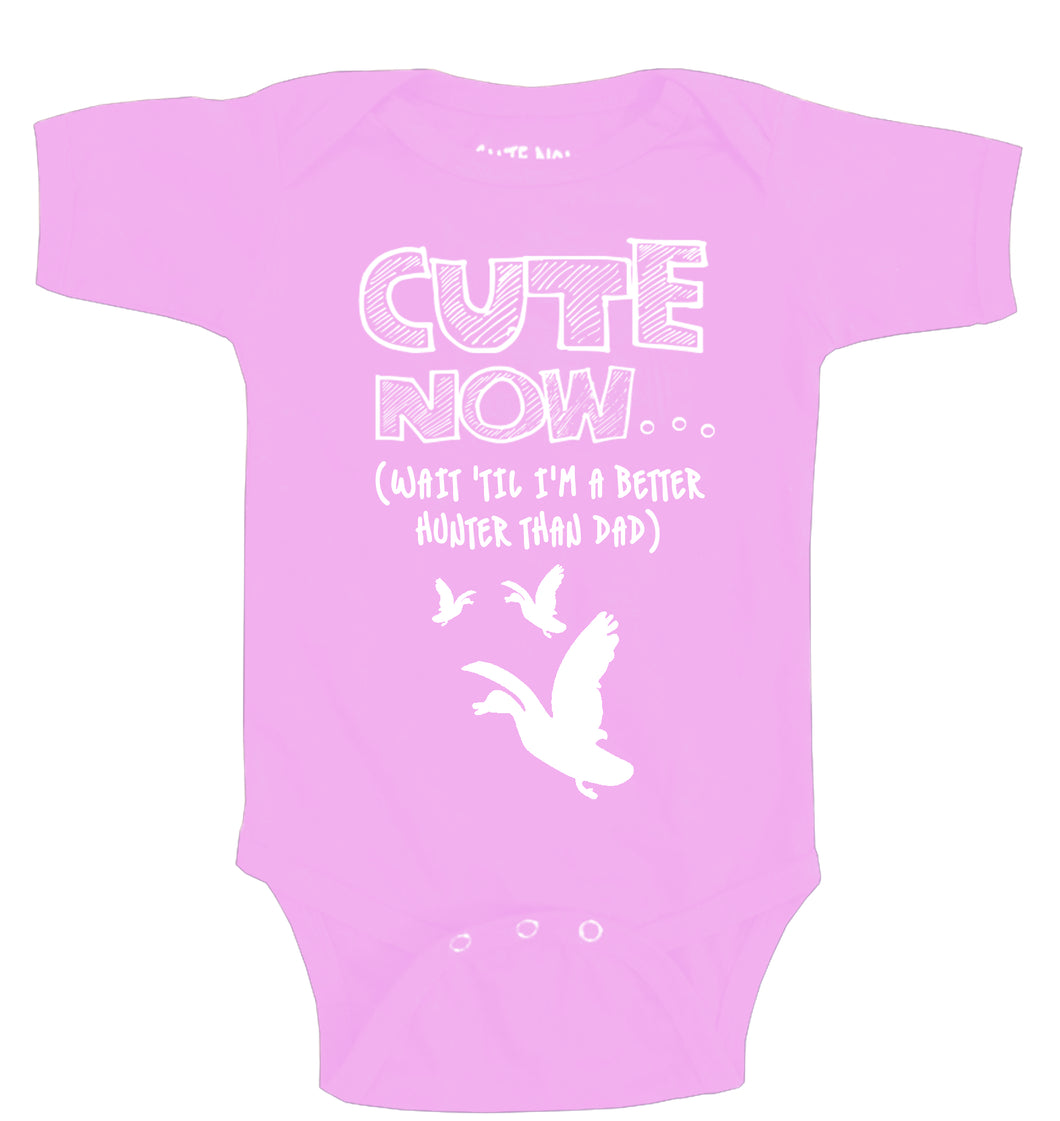 ('Til I'm a Better Hunter Than Dad) Bodysuit
