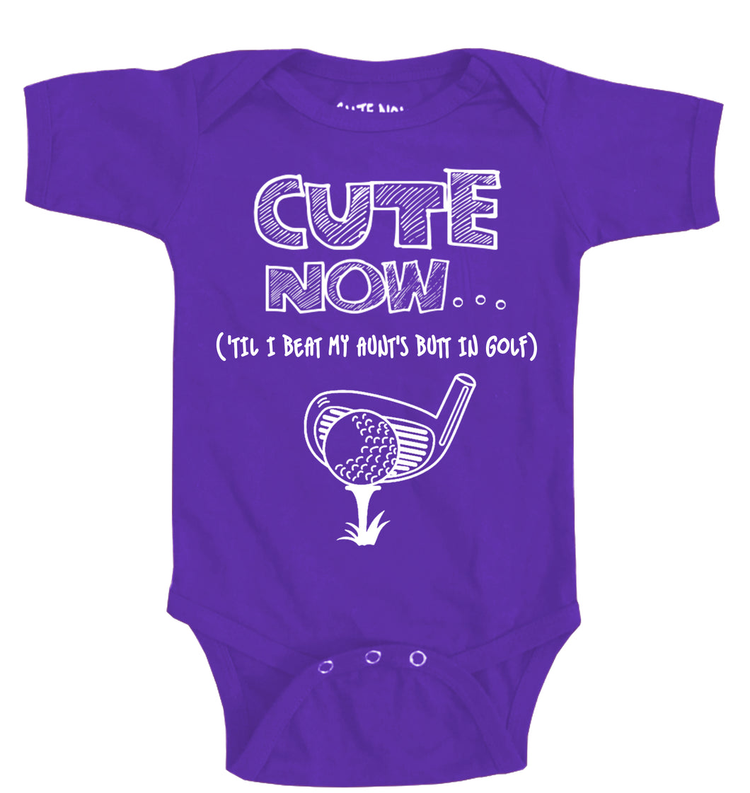 ('Til I Beat My Aunt's Butt in Golf) Bodysuit
