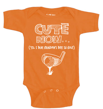 ('Til I Beat Grandma's Butt in Golf) Bodysuit