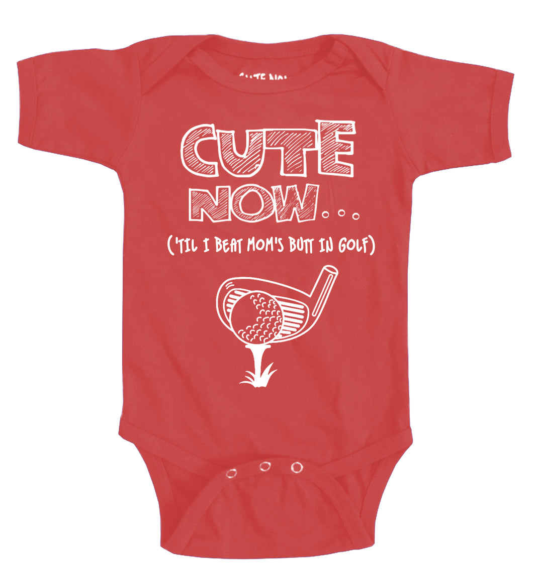 ('Til I Beat Mom's Butt in Golf) Bodysuit