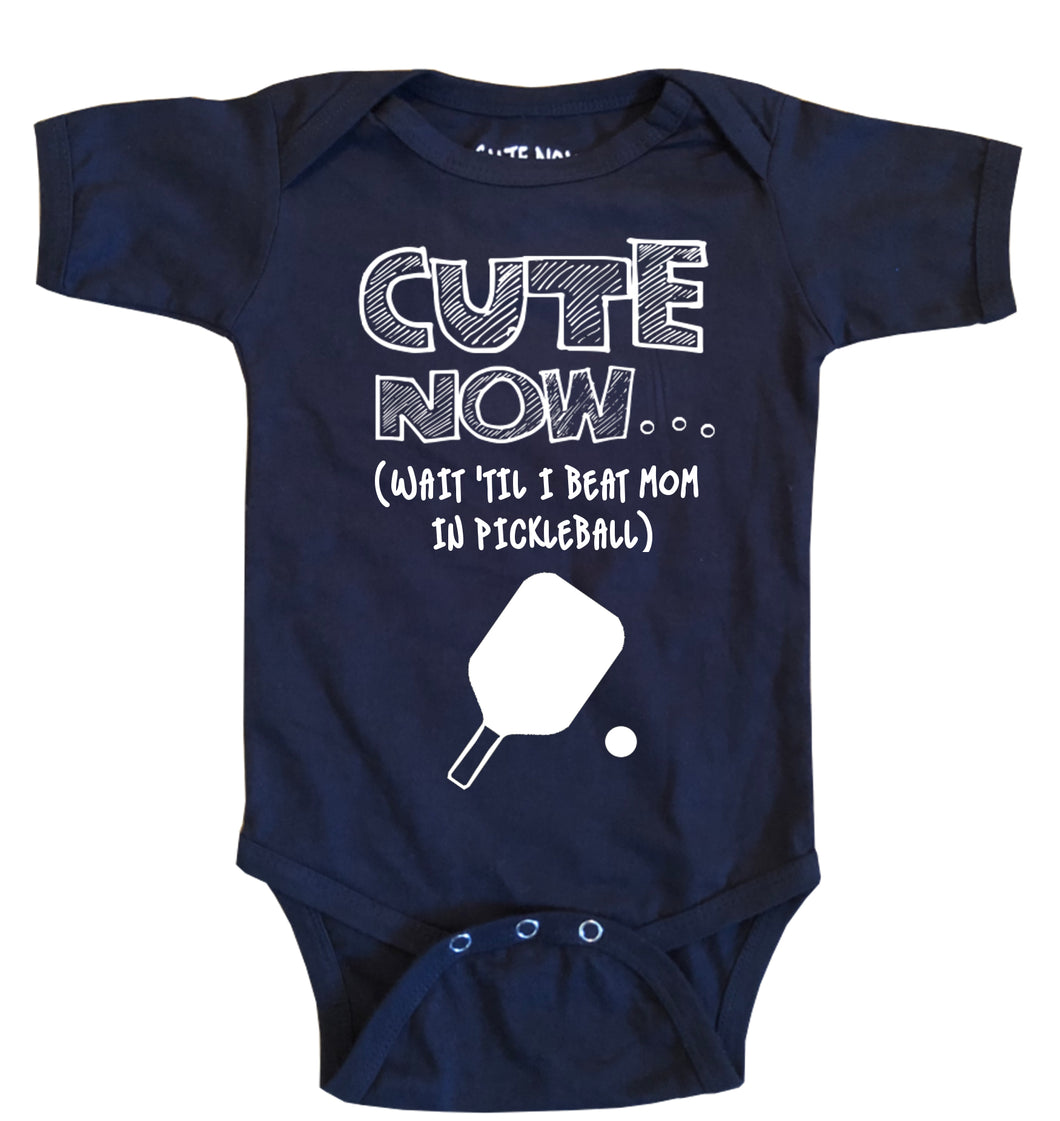 (Wait 'Til I Beat Mom in Pickleball) Bodysuit