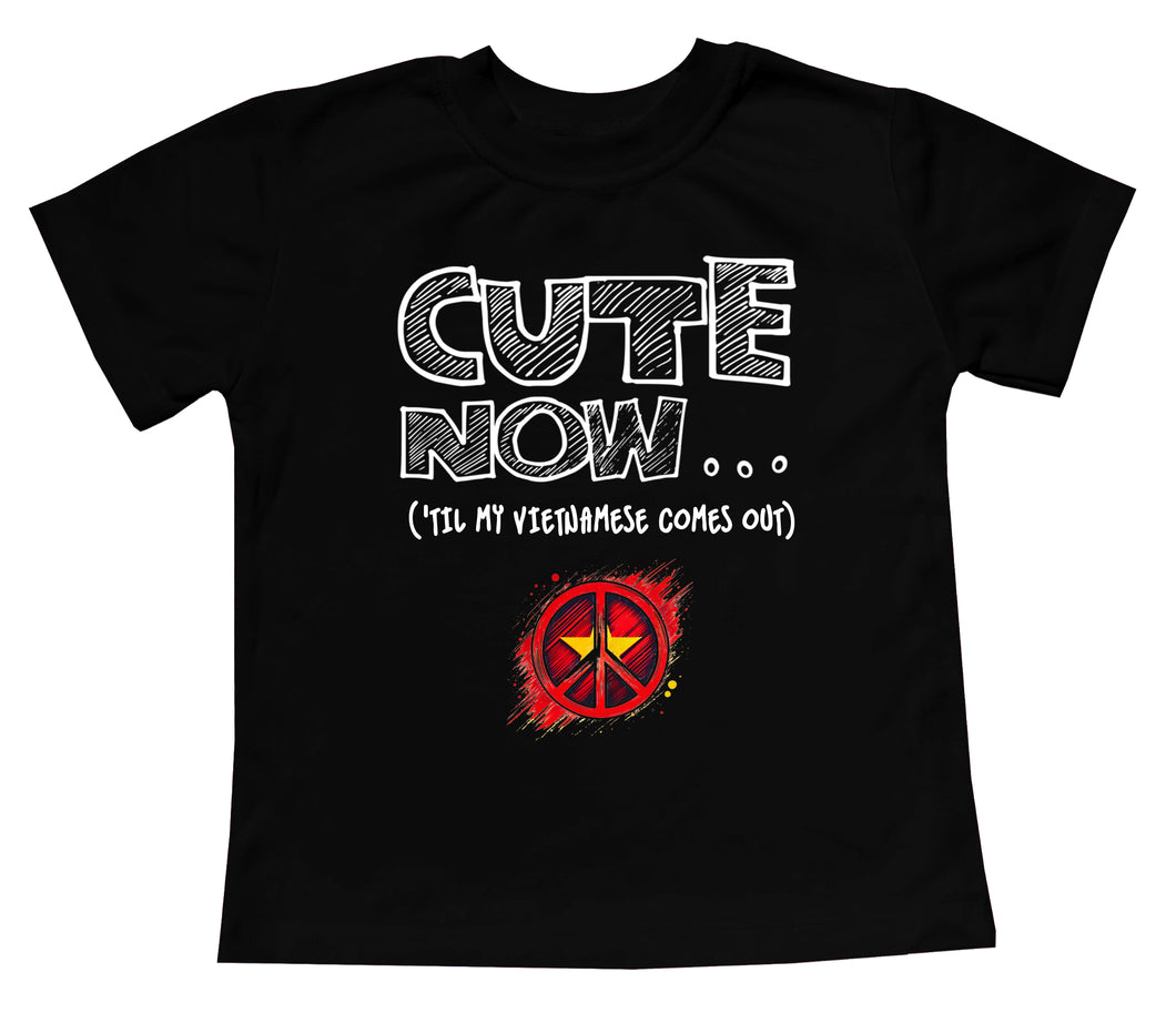 Peace ('Til My Vietnamese Comes Out) Toddler T-shirt