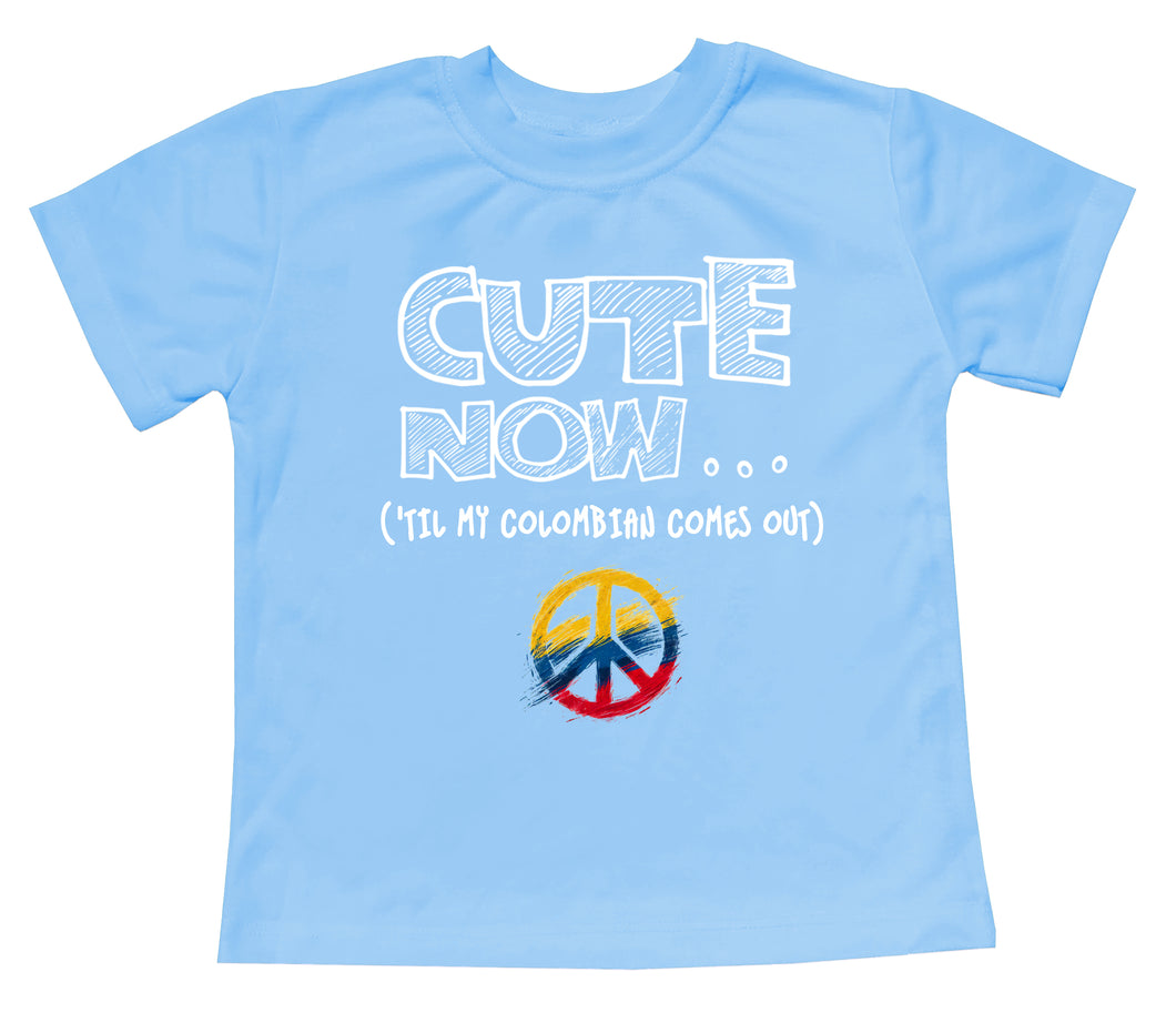 Peace ('Til My Colombian Comes Out) Toddler T-shirt