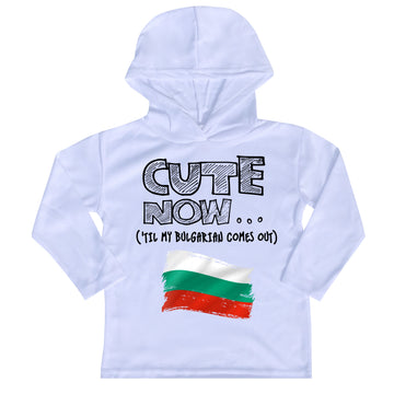 ('Til My Bulgarian Comes Out) Toddler Long Sleeve Hooded T-shirt