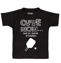 (Wait 'Til I Beat Dad in Pickleball) Toddler T-shirt
