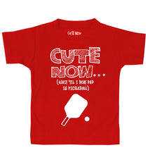 (Wait 'Til I Beat Dad in Pickleball) Toddler T-shirt