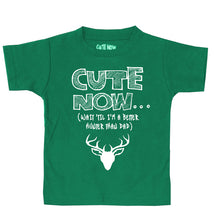 ('Til I'm a Better Hunter Than Dad) Toddler T-shirt