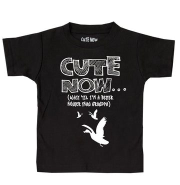 ('Til I'm a Better Hunter Than Grandpa) Toddler T-shirt