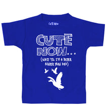 ('Til I'm a Better Hunter Than Dad) Toddler T-shirt