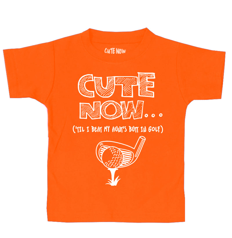 ('Til I Beat My Aunt's Butt In Golf) Toddler T-shirt
