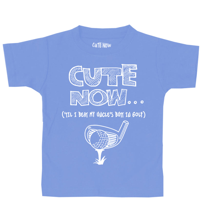 ('Til I Beat My Uncle's Butt In Golf) Toddler T-shirt