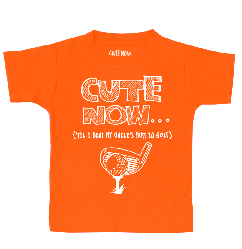 ('Til I Beat My Uncle's Butt In Golf) Toddler T-shirt