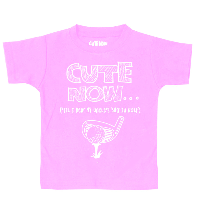('Til I Beat My Uncle's Butt In Golf) Toddler T-shirt