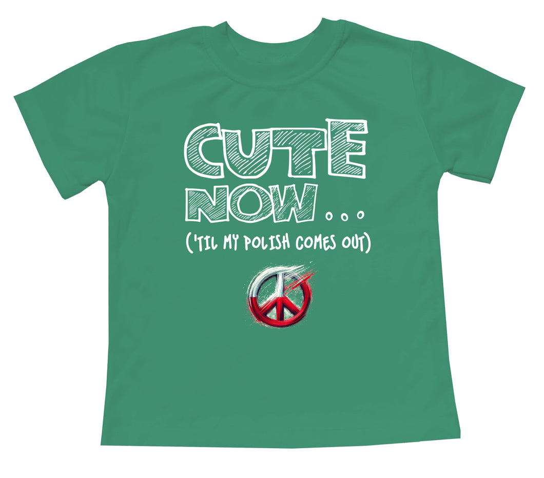 Peace ('Til My Polish Comes Out) Toddler T-shirt