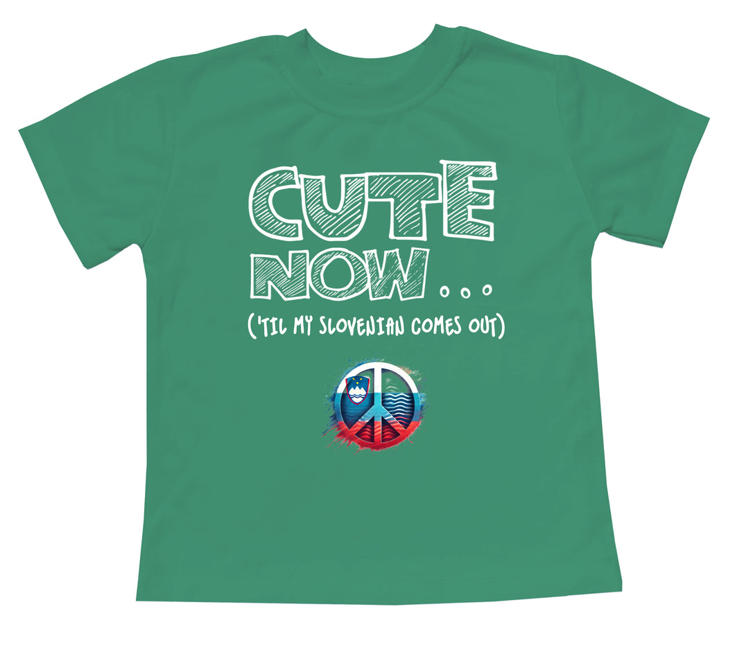 Peace ('Til My Slovenian Comes Out) Toddler T-shirt
