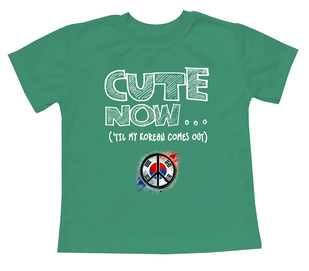 Peace ('Til My Korean Comes Out) Toddler T-shirt