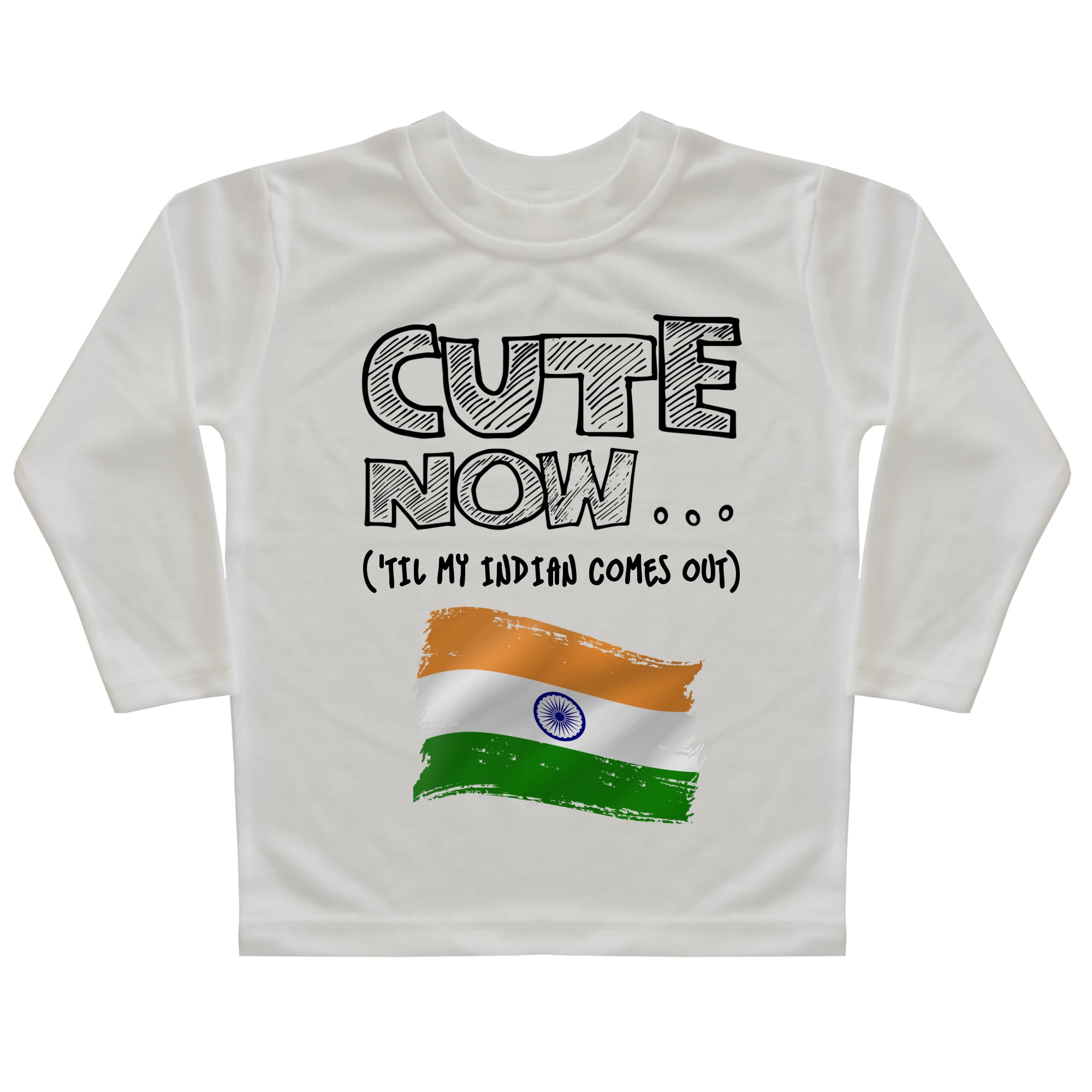 ('Til My Indian Comes Out) Toddler Long Sleeve T-shirt