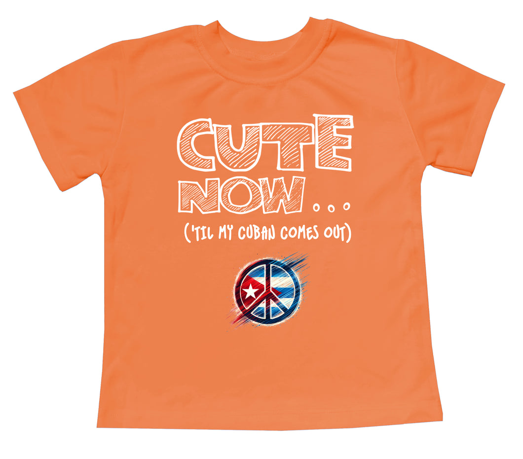 Peace ('Til My Cuban Comes Out) Toddler T-shirt