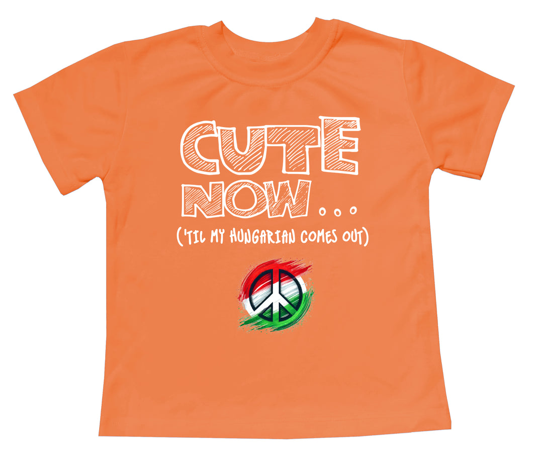 Peace ('Til My Hungarian Comes Out) Toddler T-shirt