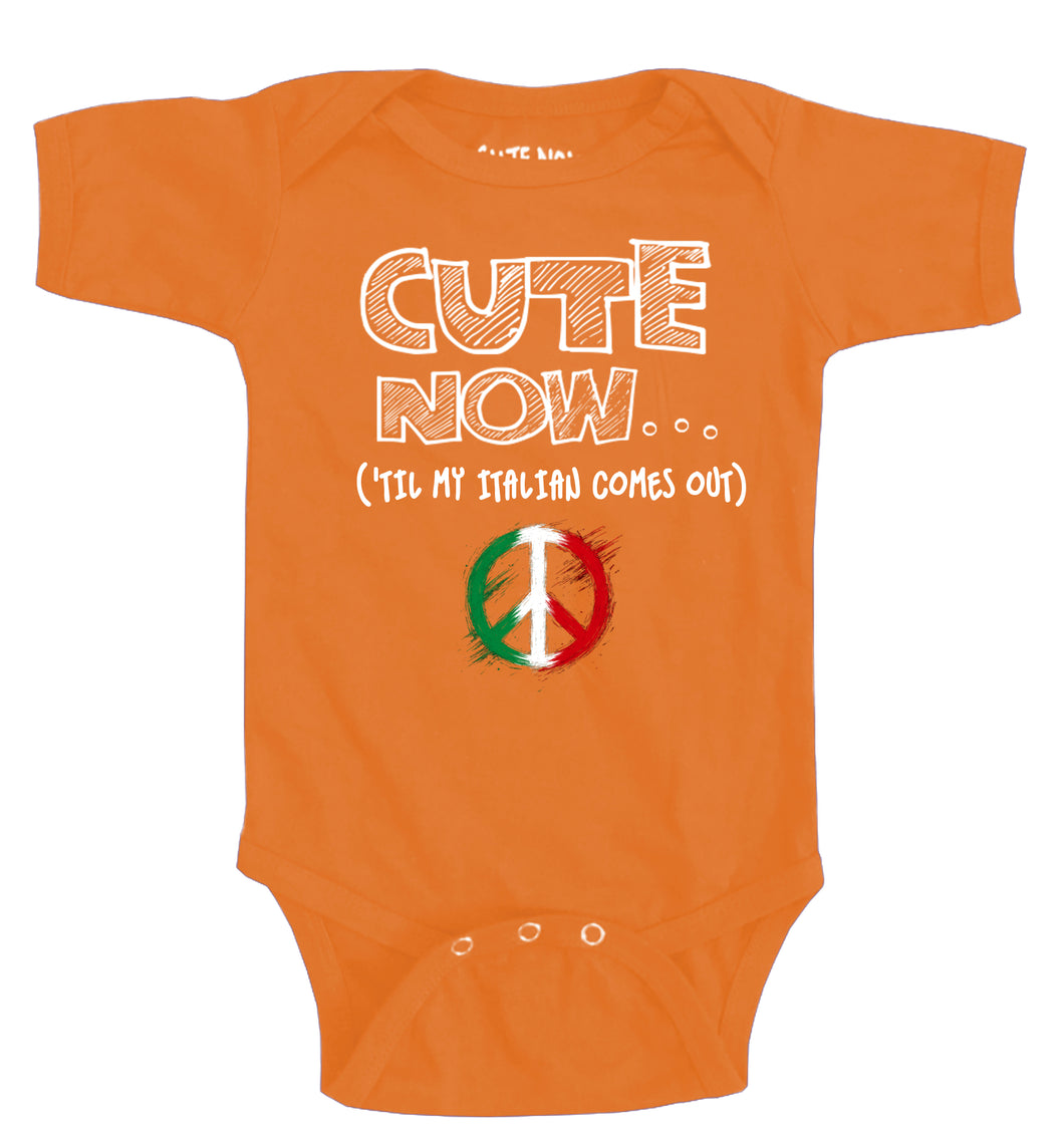 Peace ('Til My Italian Comes Out) Bodysuit