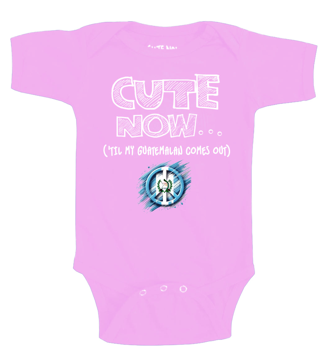 Peace ('Til My Guatemalan Comes Out) Bodysuit