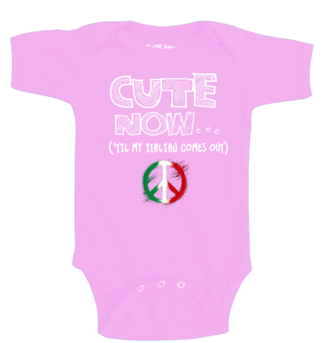 Peace ('Til My Italian Comes Out) Bodysuit