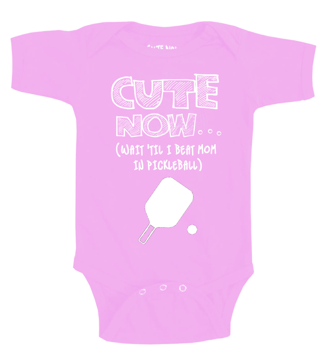 (Wait 'Til I Beat Mom in Pickleball) Bodysuit