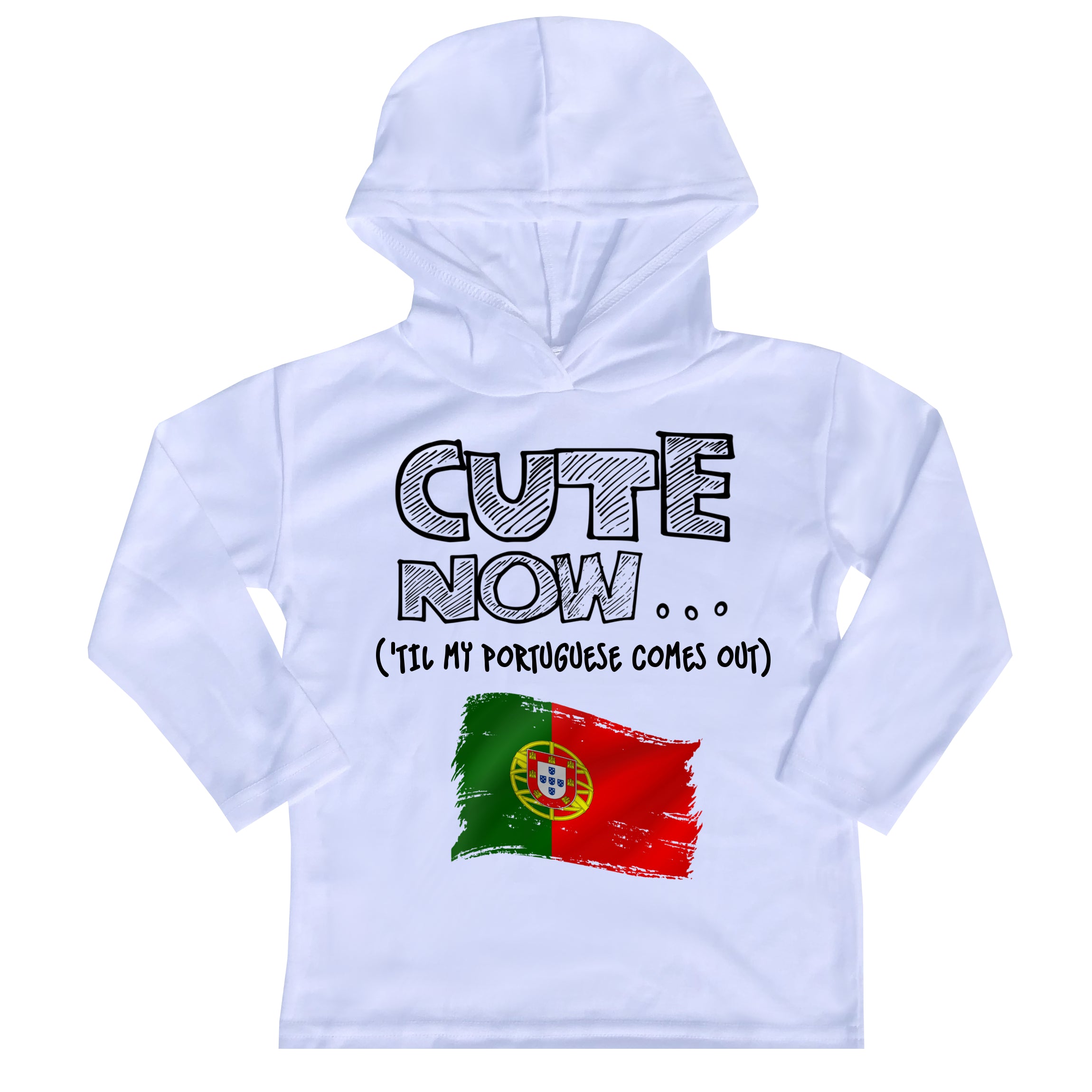 ('Til My Portuguese Comes Out) Toddler Long Sleeve Hooded T-shirt
