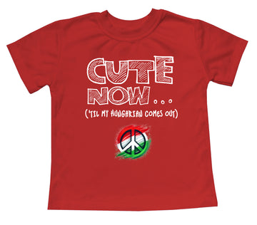 Peace ('Til My Hungarian Comes Out) Toddler T-shirt