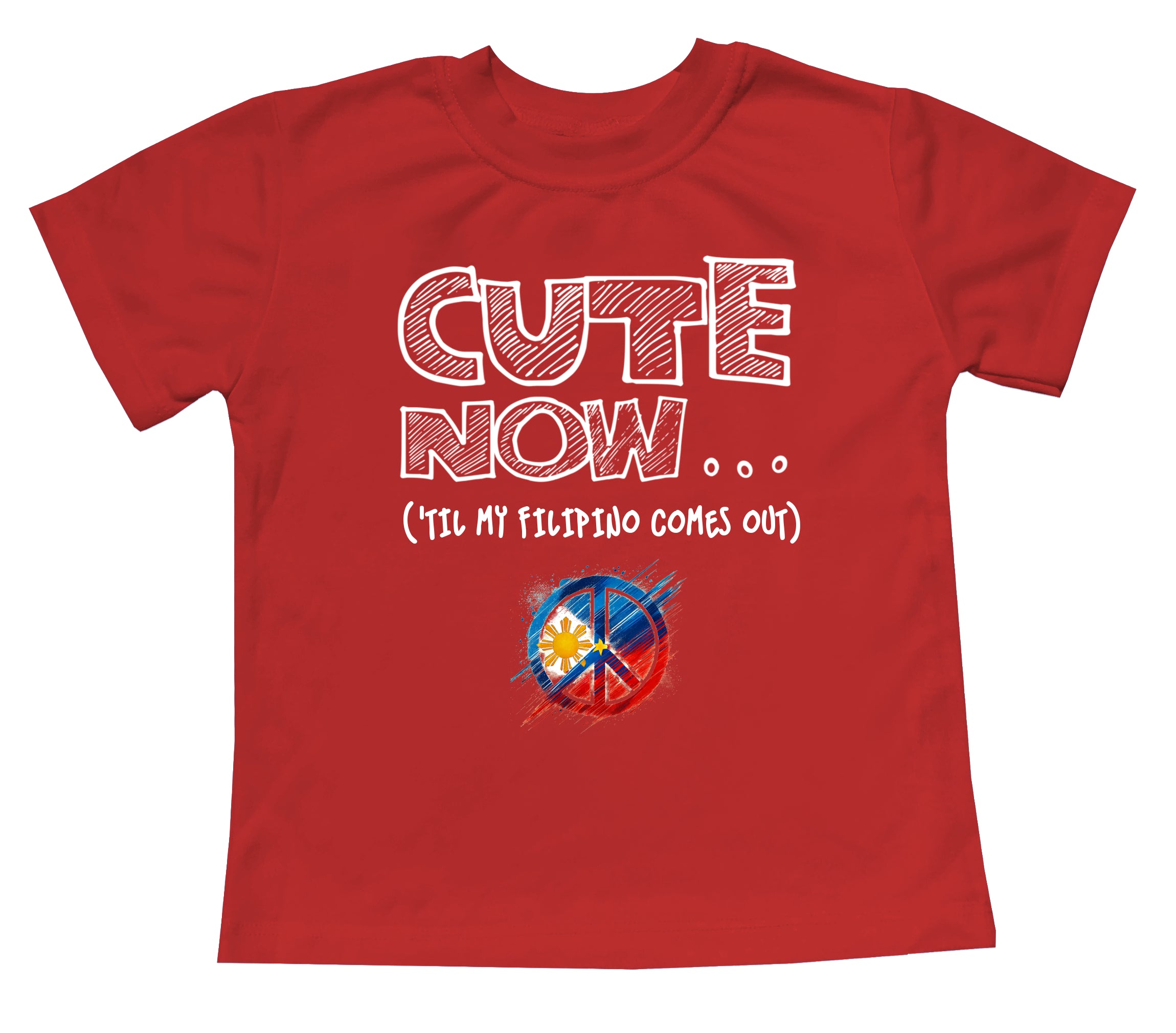 Peace ('Til My Filipino Comes Out) Toddler T-shirt