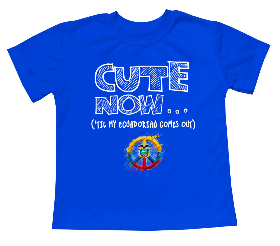 Peace ('Til My Ecuadorian Comes Out) Toddler T-shirt