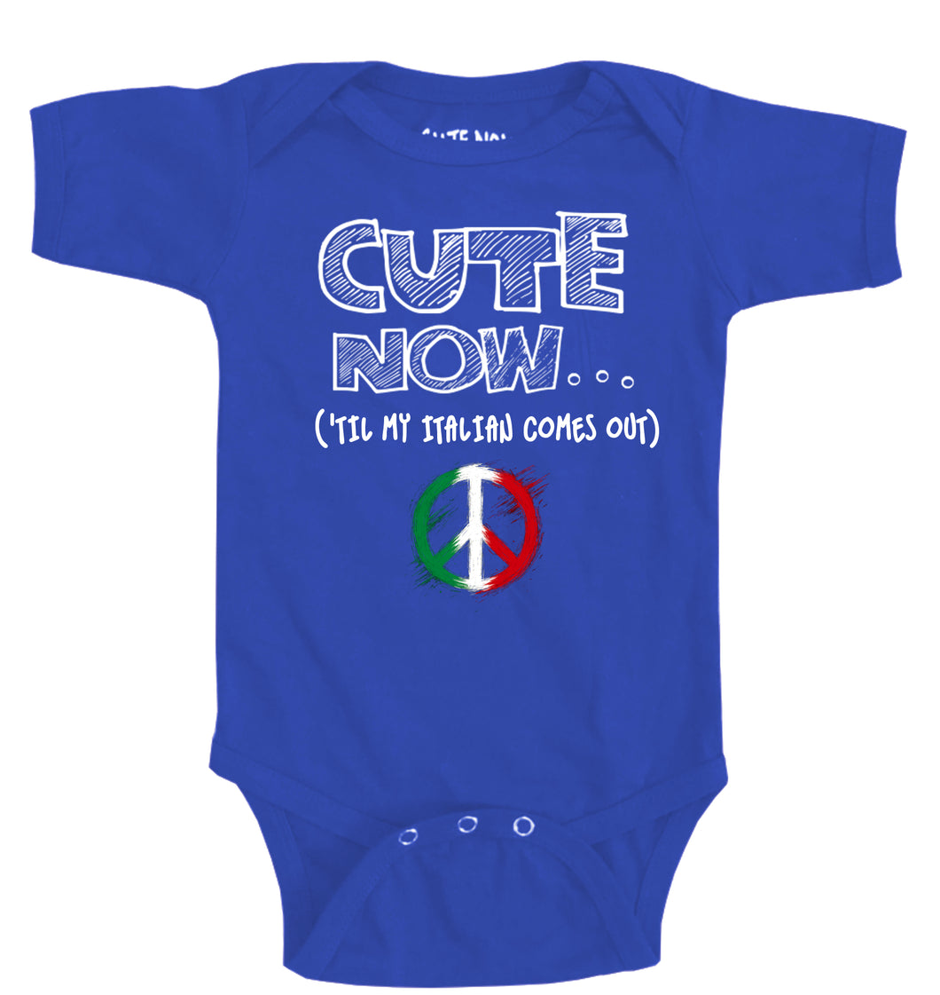 Peace ('Til My Italian Comes Out) Bodysuit