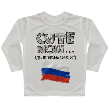 ('Til My Russian Comes Out) Toddler Long Sleeve T-shirt