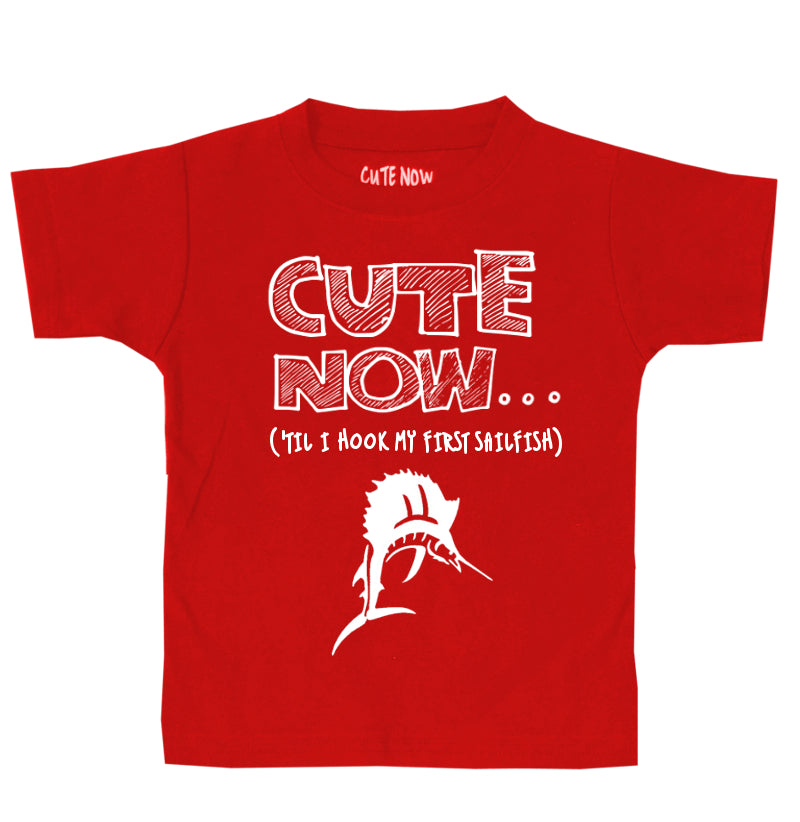 ('Til I Hook My First Sailfish) Toddler T-shirt